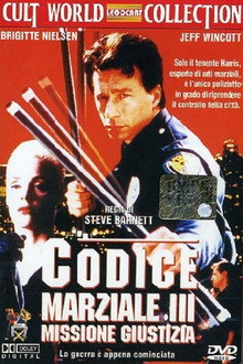Codice marziale III: Missione giustizia