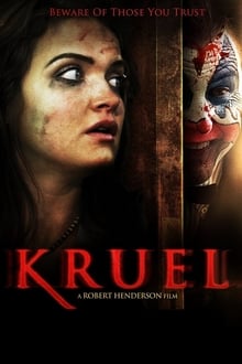 Kruel movie poster