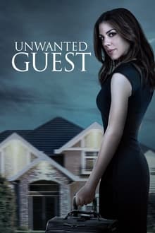 Poster do filme Unwanted Guest