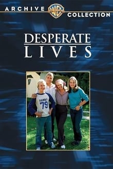 Desperate Lives movie poster