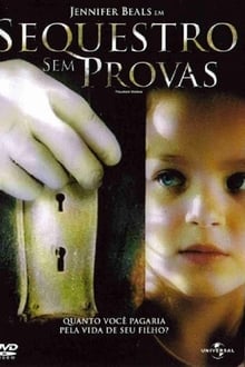 Poster do filme Sequestro Sem Provas