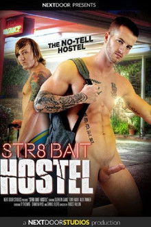 Str8 Bait Hostel