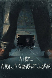 A ház ahol a gonosz lakik