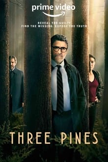 Three Pines 1° Temporada Completa