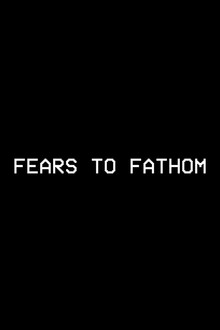 Fears to Fathom Home Alone