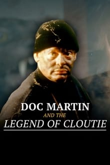 Poster do filme Doc Martin and the Legend of the Cloutie