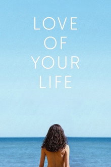Love of Your Life