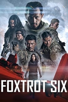 Foxtrot Six movie poster