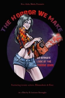 Poster do filme The Horror We Make