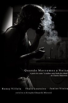 Quando Morremos à Noite