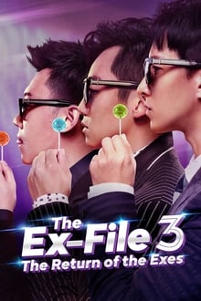 The Ex-File 3: The Return of the Exes movie poster