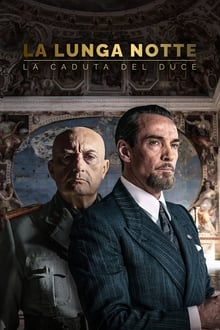 Poster da série La lunga notte - La caduta del Duce