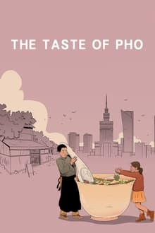 Poster do filme The Taste of Pho