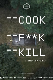 Cook F**k Kill 2021