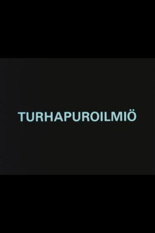 Turhapuroilmiö