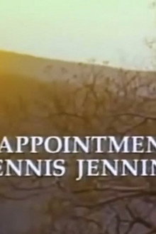 The Appointments of Dennis Jennings