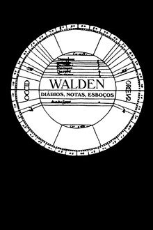 Walden: Diários, Notas, Esboços