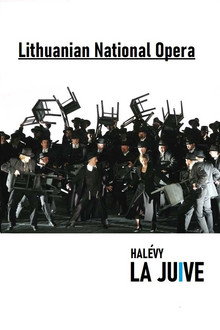 La Juive - Lithuanian National Opera