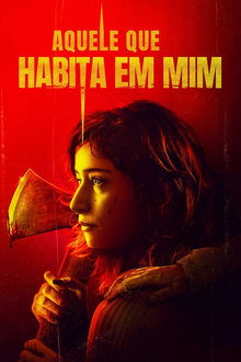 Poster do filme Aquele que Habita em Mim