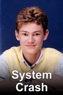 Poster da série System Crash