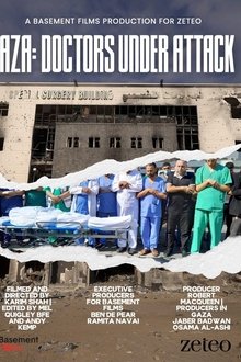 Gaza: Doctors Under Attack