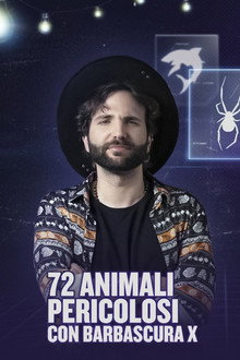 72 Animali pericolosi con Barbascura X