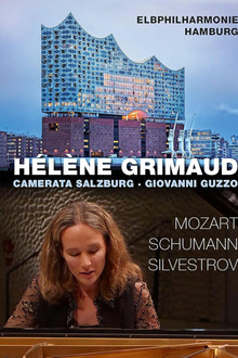 Helene Grimaud at Elbphilharmonie Hamburg: Mozart, Schumann, Silvestrov