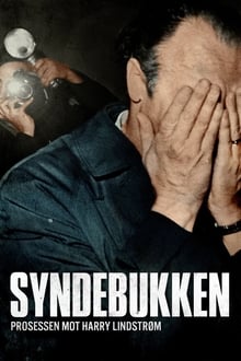 Poster do filme Syndebukken: Prosessen mot Harry Lindstrøm
