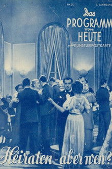 Heiraten - aber wen?