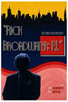 Rick Broadwater: P.I.