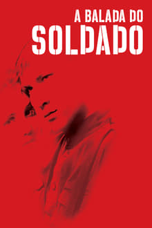 Poster do filme A Balada do Soldado