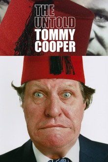 The Untold Tommy Cooper