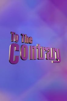 Poster da série To The Contrary