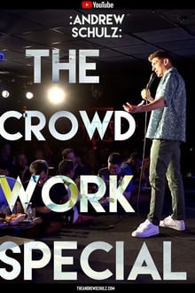 Andrew Schulz: The Crowd Work Special movie poster