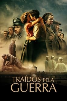 Poster do filme Traídos Pela Guerra