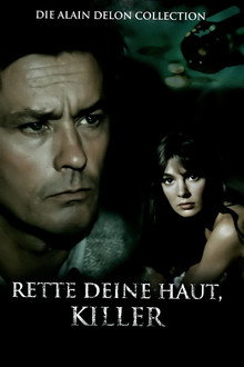 Rette deine Haut, Killer