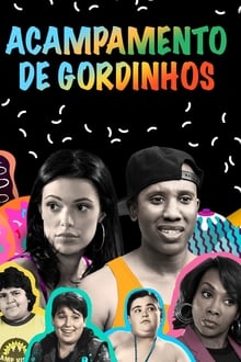 Poster do filme Acampamento de Gordinhos