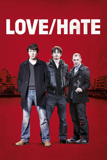 Love/Hate tv show poster