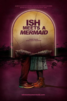 Ish Meets a Mermaid
