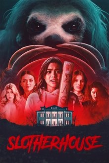 Slotherhouse movie poster