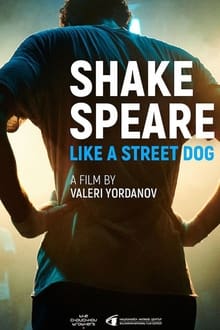 Poster do filme Shakespeare Like A Street Dog