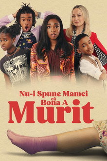 Nu-i spune mamei că bona a murit