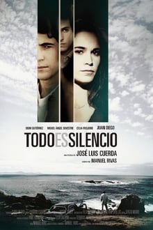 Poster do filme Todo es silencio