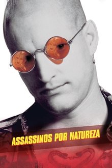 Assassinos por Natureza Assassinos por Natureza
