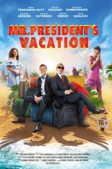 Poster do filme Mr. President's Vacation