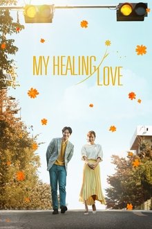 Poster da série My Healing Love