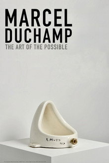 Marcel Duchamp: The Art of the Possible