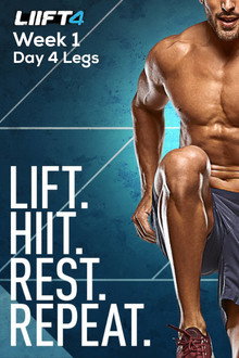 LIIFT4 Week 1 Day 4 Legs