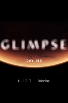 Poster do filme Glimpse Ep 6: Day 180
