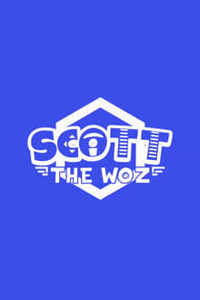 Poster da série Scott the Woz